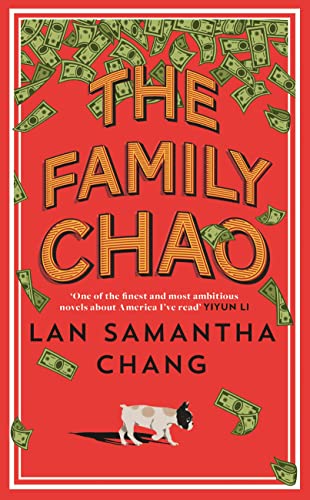 Imagen de archivo de The Family Chao: One of Barack Obamaâ   s Books of Summer 2022, a darkly comic literary mystery about an immigrant family buckling under small-town racism a la venta por WorldofBooks