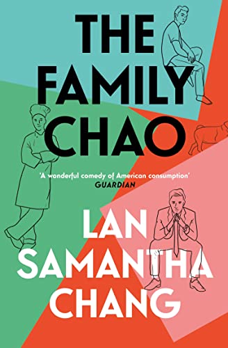 Beispielbild fr The Family Chao: One of Barack Obama  s Books of Summer 2022, a darkly comic literary mystery about an immigrant family buckling under small-town racism zum Verkauf von AwesomeBooks