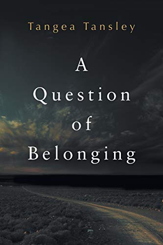 Stock image for A Question of Belonging for sale by Reuseabook