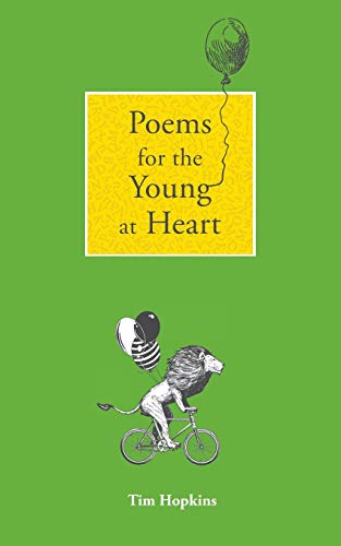 Beispielbild fr Poems for the Young at Heart: and other poems zum Verkauf von WorldofBooks