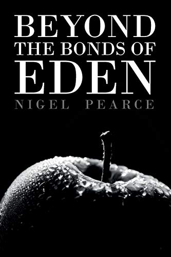 Stock image for Beyond The Bonds Of Eden for sale by Lucky's Textbooks