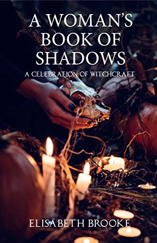 Stock image for A Woman  s Book of Shadows: A Celebration of Witchcraft for sale by Books From California