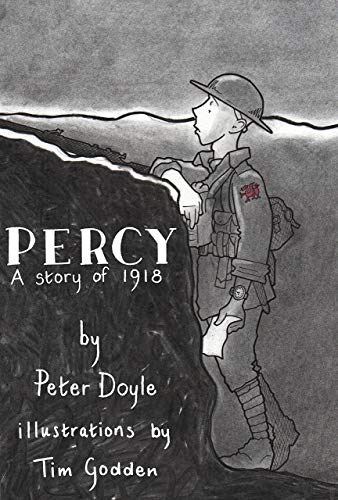 Beispielbild fr Percy A Story of 1918 zum Verkauf von WorldofBooks
