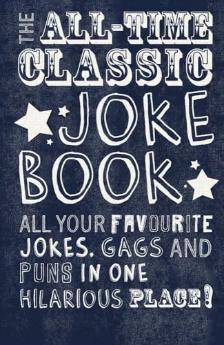 Imagen de archivo de All Time Classic Joke Book (Joke Books) a la venta por WorldofBooks