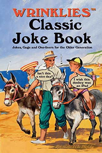 Imagen de archivo de Wrinklies Classic Joke Book: Jokes, Gags and One-Liners for the Older Generation a la venta por WorldofBooks