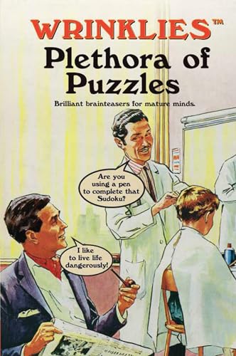 Beispielbild fr Wrinklies Plethora of Puzzles: Brilliant brainteasers for mature minds zum Verkauf von WorldofBooks