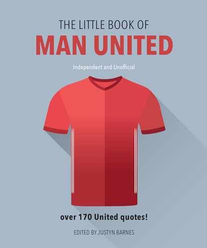 Stock image for The Little Book of Man United (The Little Books of Sports, 4) for sale by SecondSale