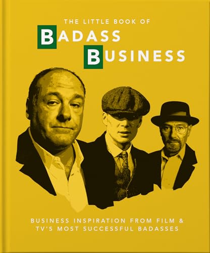 Stock image for The Little Book of Badass Business for sale by Blackwell's