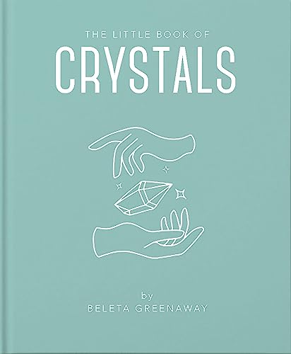 Stock image for The Little Book of Crystals for sale by Blackwell's