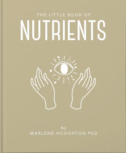 9781911610939: The Little Book of Nutrients: 12
