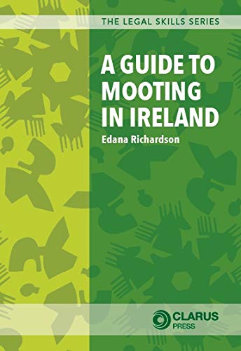Stock image for A Guide to Mooting in Ireland for sale by PBShop.store US