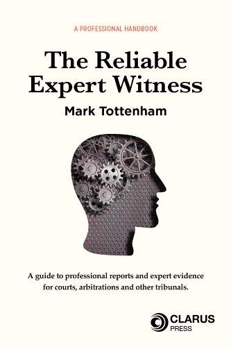 Beispielbild fr The Reliable Expert Witness zum Verkauf von PBShop.store US