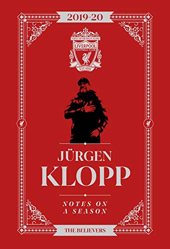 9781911613770: Jurgen Klopp: Notes On A Season - Liverpool FC