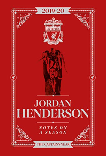 Imagen de archivo de Jordan Henderson: Notes On A Season - Liverpool FC a la venta por WorldofBooks