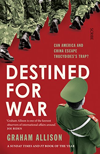 Imagen de archivo de Destined for War: can America and China escape Thucydides   Trap? a la venta por WorldofBooks