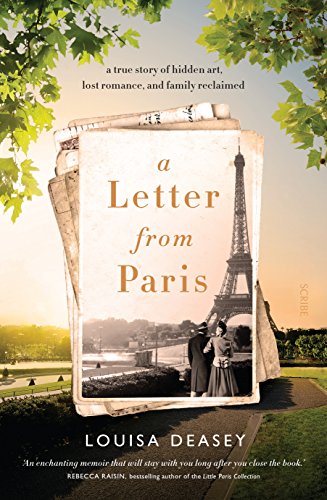 Stock image for A Letter from Paris: a true story of hidden art, lost romance, and family reclaimed for sale by Red's Corner LLC
