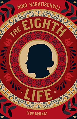 

The Eighth Life: for Brilka