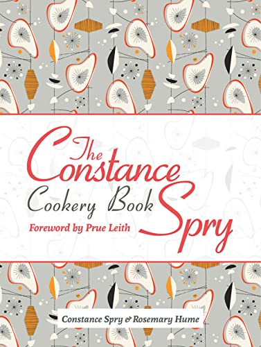 Stock image for The Constance Spry Cookery Book for sale by AwesomeBooks