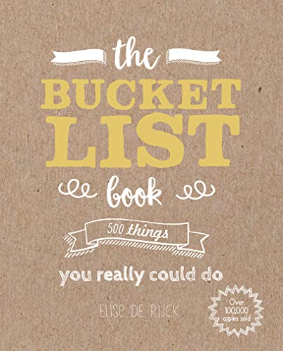Beispielbild fr The Bucket List Book: 500 Things You Really Could Do zum Verkauf von ThriftBooks-Dallas