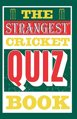 Beispielbild fr The Strangest Cricket Quiz Book zum Verkauf von WorldofBooks