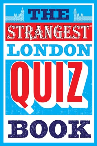 Imagen de archivo de The Strangest London Quiz Book a la venta por Blackwell's