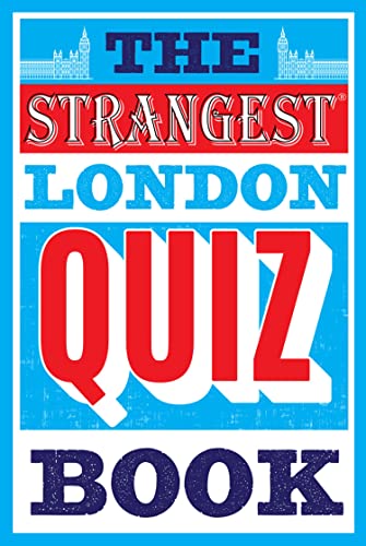 9781911622208: The Strangest London Quiz Book