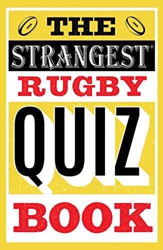 Stock image for The Strangest Rugby Quiz Book for sale by Blackwell's