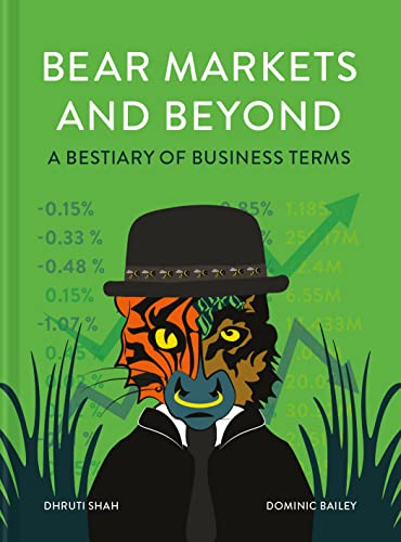 Beispielbild fr Bear Markets and Beyond: A bestiary of business terms zum Verkauf von Goodwill Books