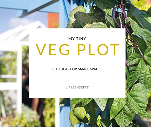 Imagen de archivo de My Tiny Veg Plot: Big ideas for small spaces a la venta por AwesomeBooks