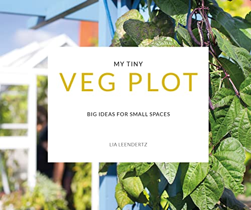 Stock image for My Tiny Veg Plot: Big ideas for small spaces for sale by HPB-Blue