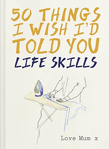 Beispielbild fr 50 Things I Wish I'd Told You zum Verkauf von Blackwell's