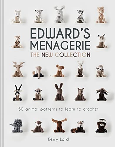 Beispielbild fr Edward's Menagerie: The New Collection: 50 animal patterns to learn to crochet zum Verkauf von WorldofBooks