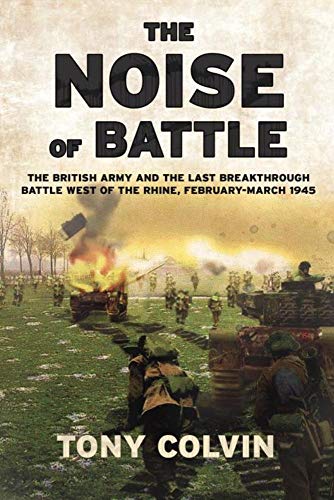 Stock image for The Noise of Battle for sale by Blackwell's