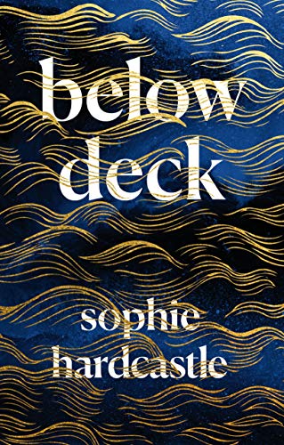 Stock image for Below Deck: Sophie Hardcastle for sale by WorldofBooks