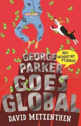 Stock image for George Parker Goes Global for sale by Blackwell's