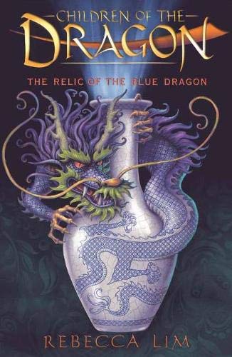 9781911631231: Relic of the Blue Dragon: Children of the Dragon 1
