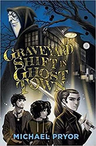 Imagen de archivo de Graveyard Shift in Ghost Town a la venta por Chiron Media