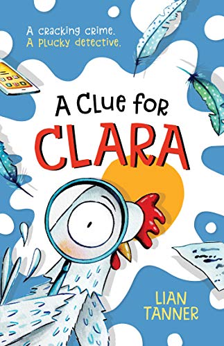 Stock image for A Clue for Clara for sale by Monster Bookshop