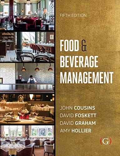 Imagen de archivo de Food and Beverage Management : For the Hospitality, Tourism and Event Industries a la venta por Better World Books Ltd