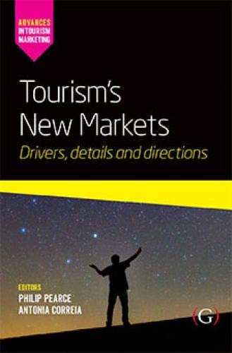 Imagen de archivo de Tourisms New Markets Drivers, details and directions Advances in Tourism Marketing a la venta por PBShop.store US