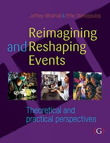 Stock image for Reimagining and Reshaping Events for sale by Blackwell's