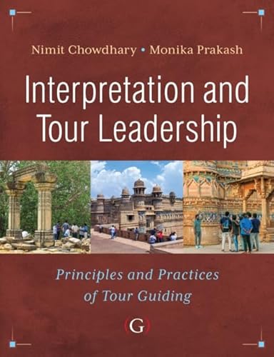 Beispielbild fr Interpretation and Tour Leadership : Principles and Practices of Tour Guiding zum Verkauf von AHA-BUCH GmbH