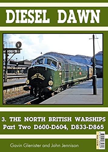 9781911639657: Diesel Part 3: North British Warships