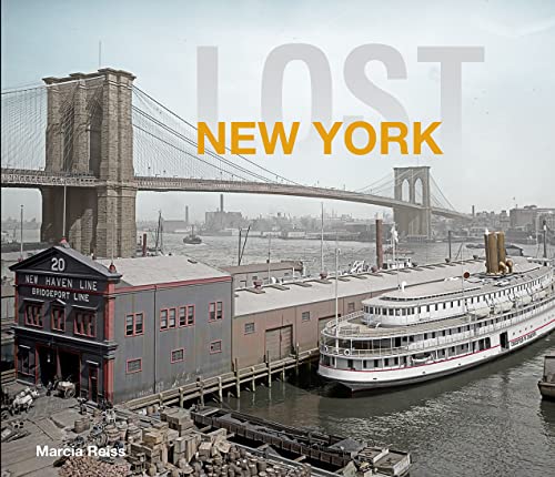 Imagen de archivo de Lost New York: Revised Edition a la venta por GF Books, Inc.