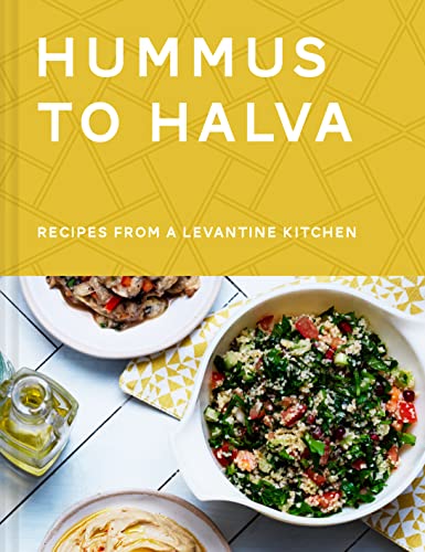 Stock image for Hummus to Halva: Recipes from a Levantine Kitchen for sale by WorldofBooks
