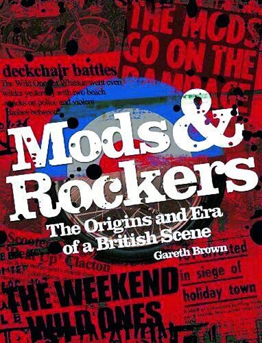 Stock image for Mods & Rockers: The Origins and Era of a British Scene for sale by Books From California