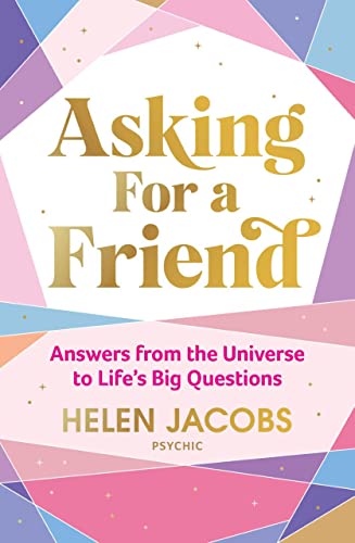 Imagen de archivo de Asking For A Friend: Answers From The Universe To Life  s Big Questions a la venta por WorldofBooks