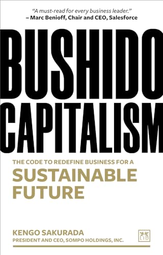 Stock image for Bushido Capitalism: The code to redefine business for a sustainable future for sale by Bulk Book Warehouse