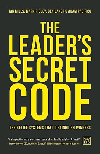 Stock image for The Leader's Secret Code: The Belief Systems That Distinguish Winners for sale by Revaluation Books