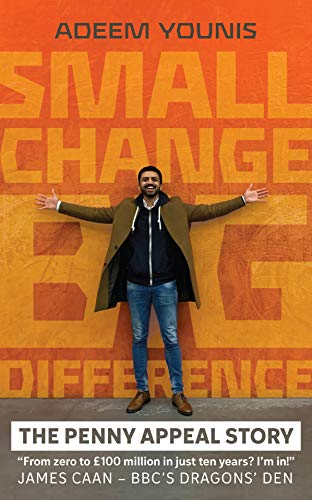 Beispielbild fr Small Change, BIG DIFFERENCE - The Penny Appeal Story 2021 zum Verkauf von Blackwell's